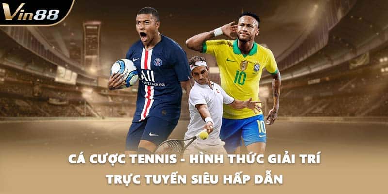 Cá Cược Tennis - Hình Thức Giải Trí Trực Tuyến Siêu Hấp Dẫn