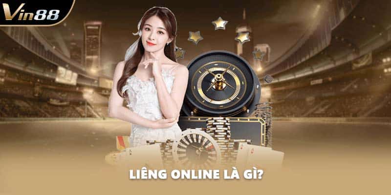 Liêng online là gì?
