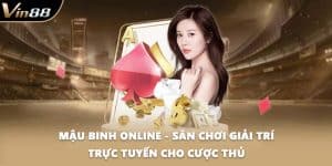 Mậu Binh Online - Sân Chơi Giải Trí Trực Tuyến Cho Cược Thủ