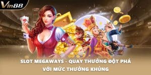 Slot Megaways - Quay Thưởng Đột Phá Với Mức Thưởng Khủng